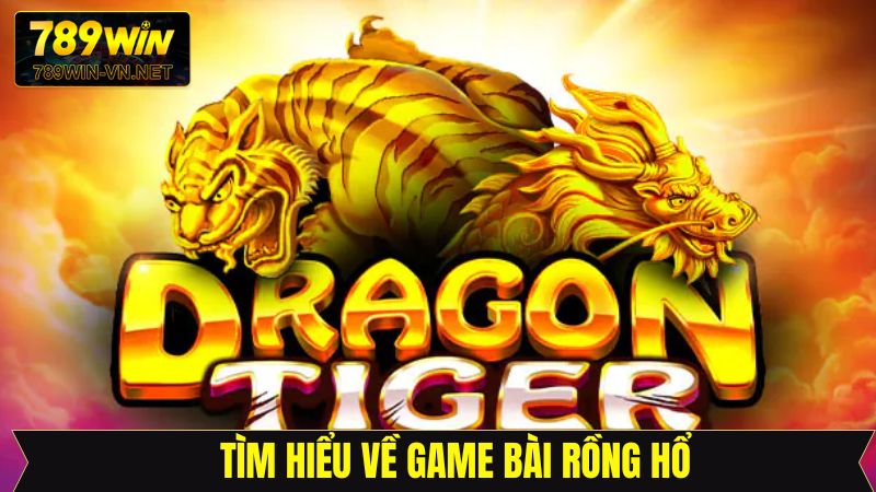 Tổng quan về tựa game cá cược tại 789Win